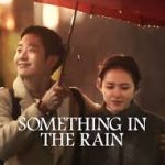 Something In The Rain S01