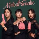 Be Melodramatic S1