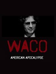 Waco: American Apocalypse S01