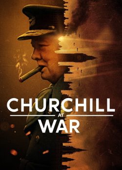 Churchill at War S1