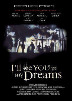 I'll see you in my dreams