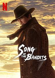 Song of the Bandits – Season 1