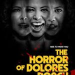 thee horror dolores roach